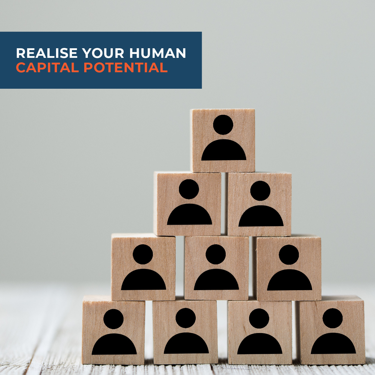 Realise your human capital potential